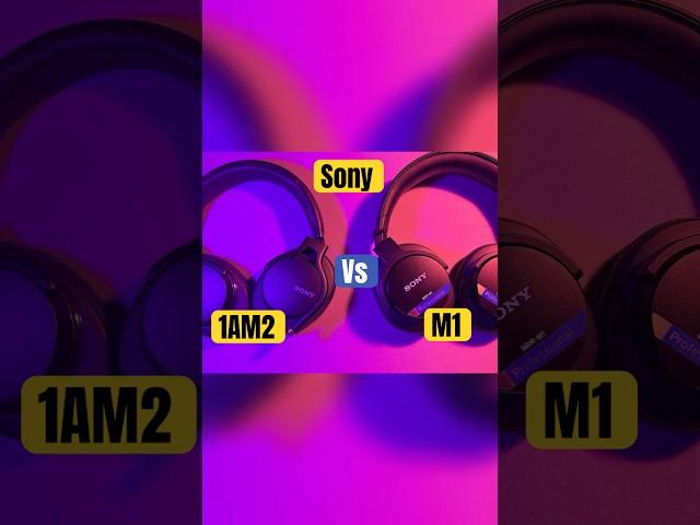 Sony Headsets Battle MDR-M1  MDR-1AM2 #sonymdrm1 #sonyheadphones #highendaudiophile