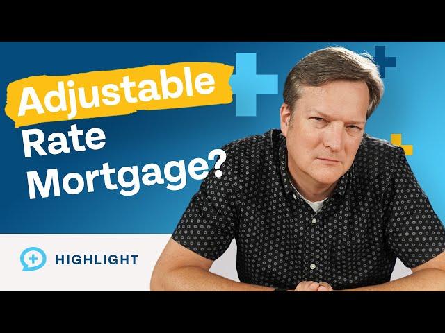 Is a 5/1 Adjustable-Rate Mortgage (ARM) a Good Idea?