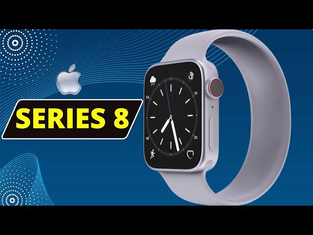 Apple Watch Series 8 - All the Details You Need to Know
