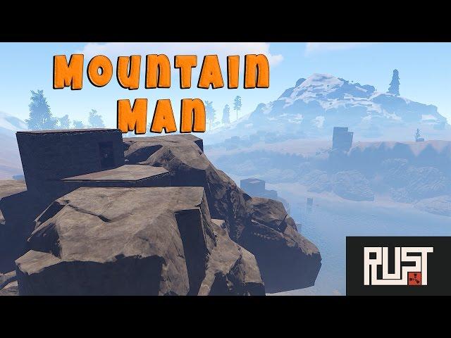 Rust Solo Survival | Mountain Man: Part 1 (Living in the Rocks)