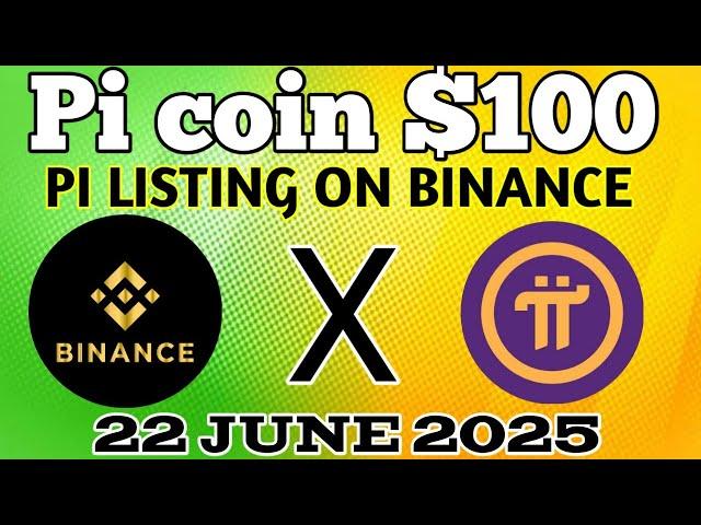 Pi Coin List On Binance | Pi Network New Update Today | Pi network today update