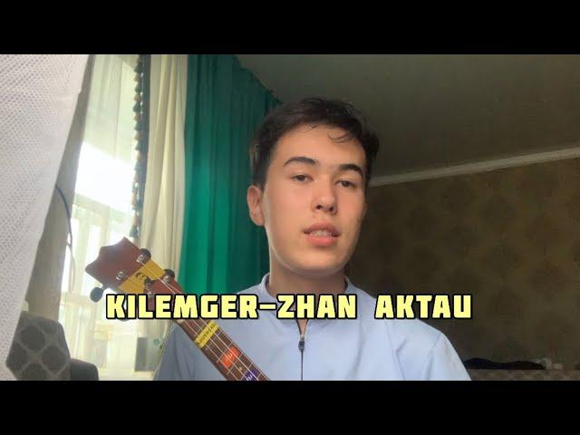 kilemger-zhan aktau,разбор укулеле