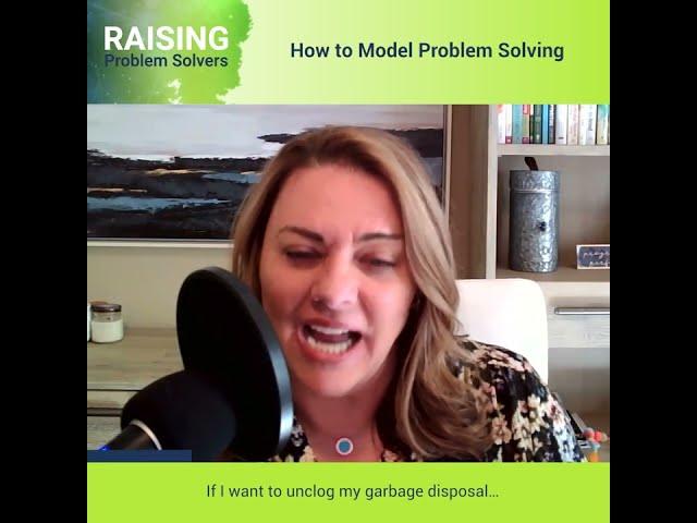 How to Model Problem Solving w/ Lisa Smith: Raising Problem Solvers Podcast