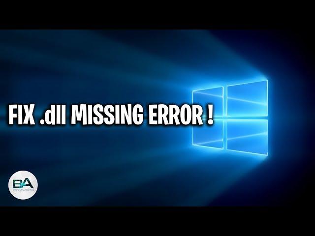 FIX ALL dll file missing error ! | FIX .dll ERROR [2018]