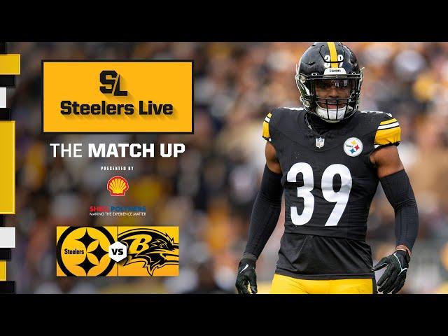 Steelers vs Ravens Preview | Steelers Live The Match Up | Pittsburgh Steelers