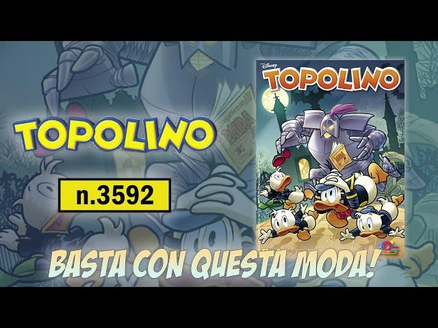 Topolino #3592 - Basta con questa moda!