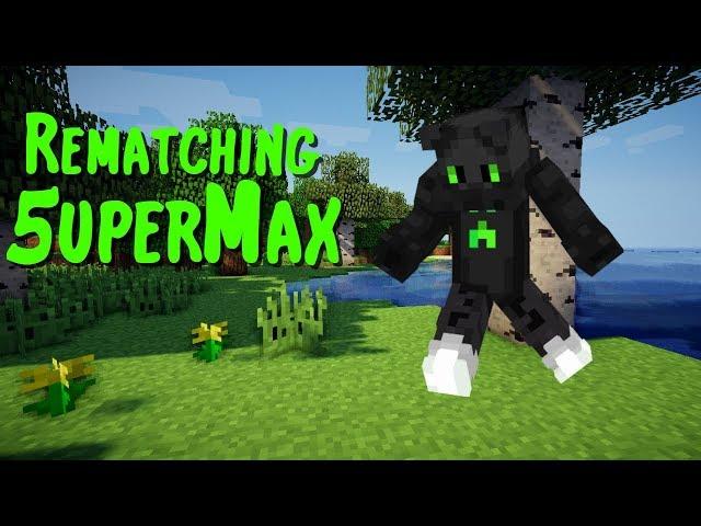 Rematching 5uperMax ft Robo And 5uperMax