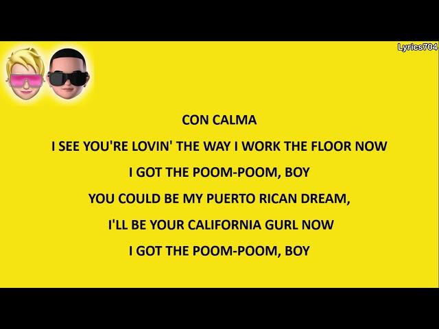 Daddy Yankee, Katy Perry (ft. Snow) - Con Calma Remix (Lyrics)