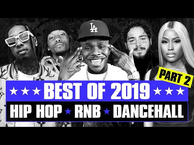  Hot Right Now - Best of 2019 (Part 2) | R&B Hip Hop Rap Dancehall Songs | New Year 2020 Mix