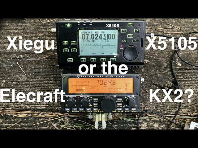 Xiegu X5105 vs. Elecraft KX2: Which should you buy?