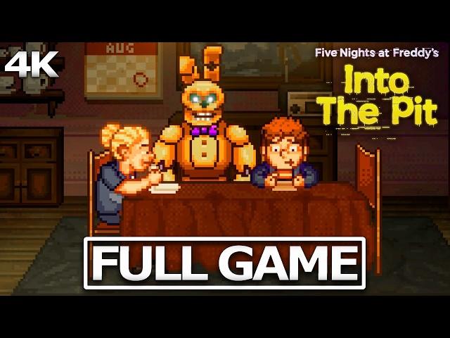 FIVE NIGHTS AT FREDDY'S INTO THE PIT Full Gameplay Walkthrough / No Commentary【Full Game】4K Ultra HD