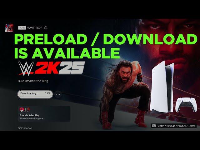 WWE 2K25 PS5 Download Guide: How to Install