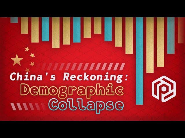 Demographic Collapse — China's Reckoning (Part 1)