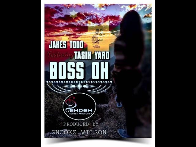 Jakes Todo ft TASIK YARD _Boss Oh_2023 png fresh music. Lusim ground mud blo me.