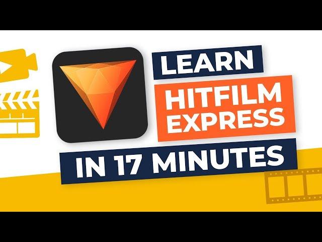 HitFilm Express Full Tutorial for Beginners