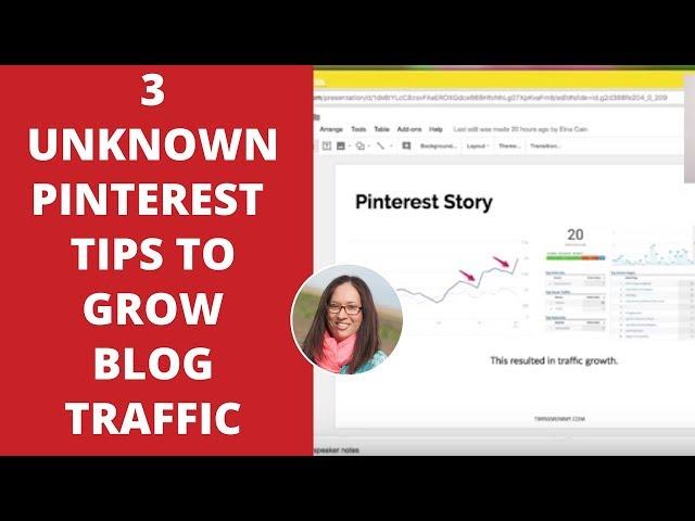 3 Unknown Pinterest Tips to Grow Your Blog Traffic