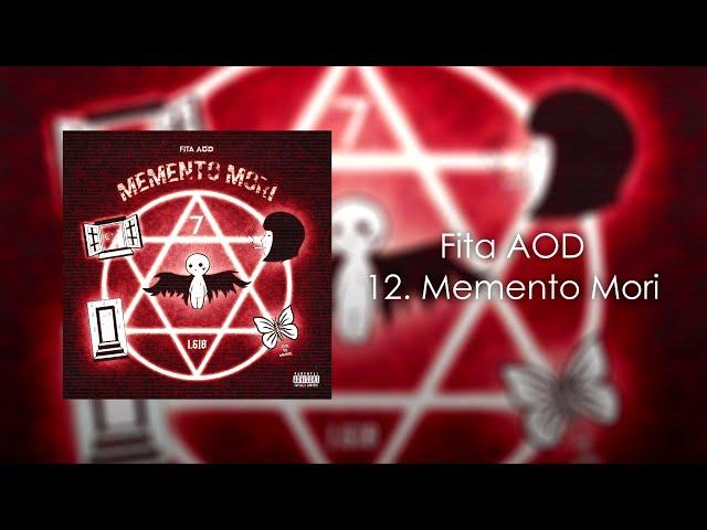 Fita AOD - Memento Mori (Prod. by Balance Cooper)