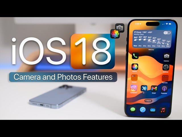 iOS 18 - Every New Camera and Photos Feature