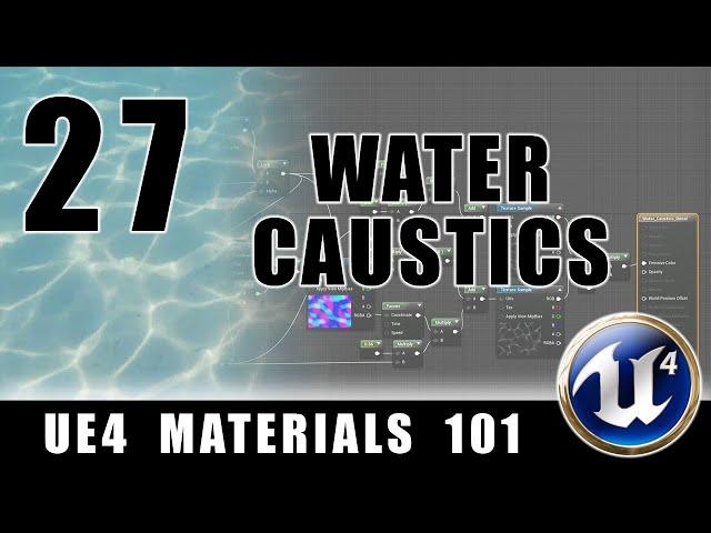 Water Caustics - UE4 Materials 101 - Episode 27