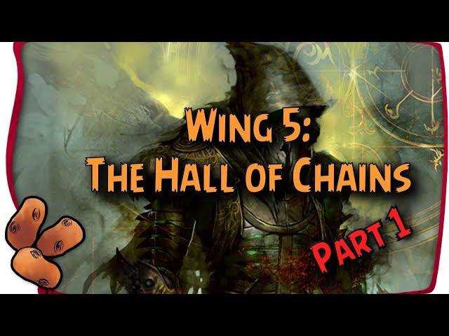 Guild Wars 2 - The Hall of Chains Part 1 | Return to the UNDERWORLD Full Story & Mechanics