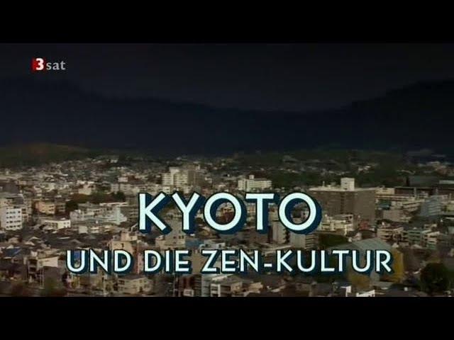 Kyoto und die Zen Kultur