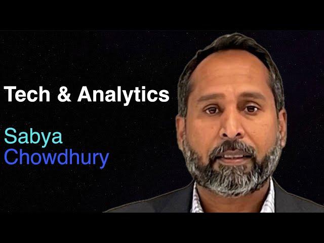 Tech & Analytics: Insights from an Industry Expert | Sabya Chowdhury