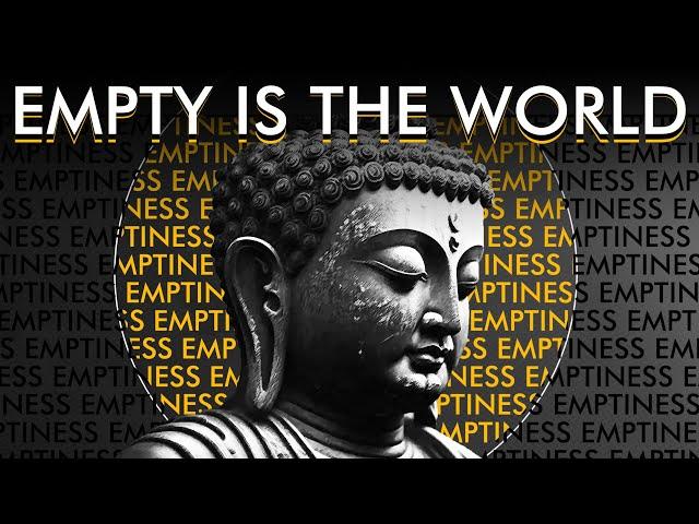 Buddhist Emptiness Explained