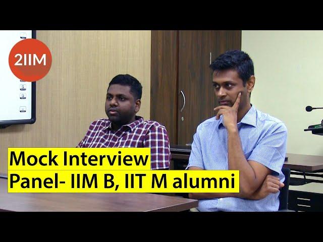 Interview Series | Mock Interview - 3 | CAT - WAT | GD | PI prep | Panel IIM B, IIT M Alumni