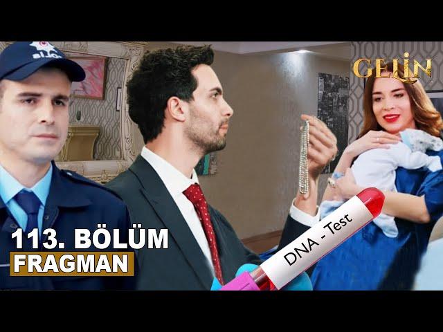 Gelin Dizisi 113. Bölüm Fragmanı | Yasemin'in Ölümü ve Çocuk Kaçırma Şüphesinden Tutuklusun Beyza!