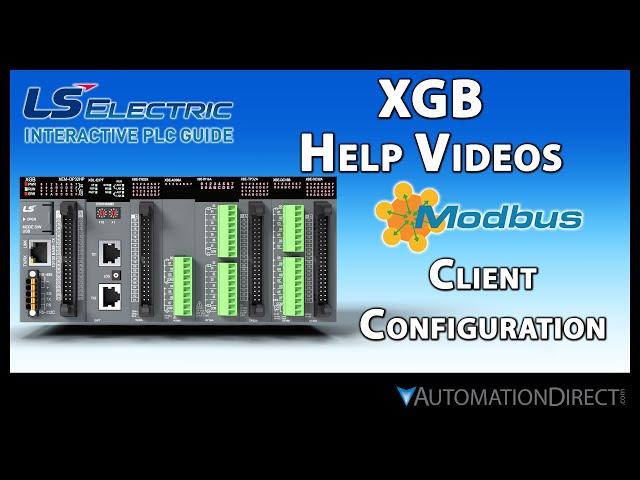 XEM Modbus/TCP Client Configuration - LS Electric XGB PLC from AutomationDirect