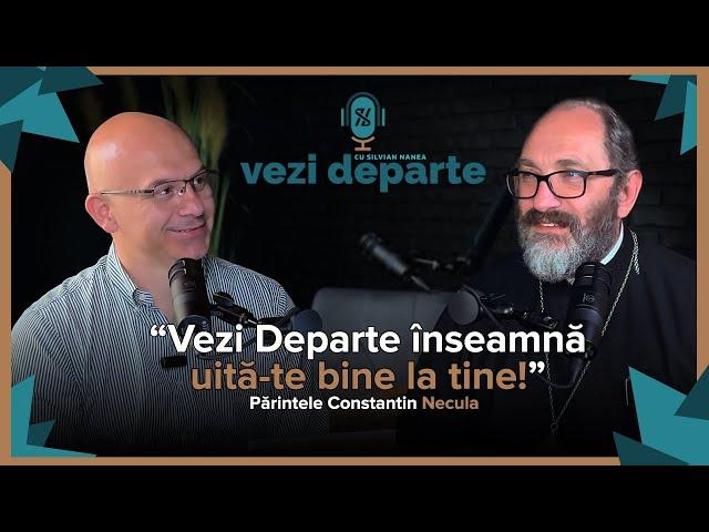 Cum Să Îmbrățișăm Iubirea și Smerenia în Viața Noastră? Părintele Constantin Necula | Ep. 13