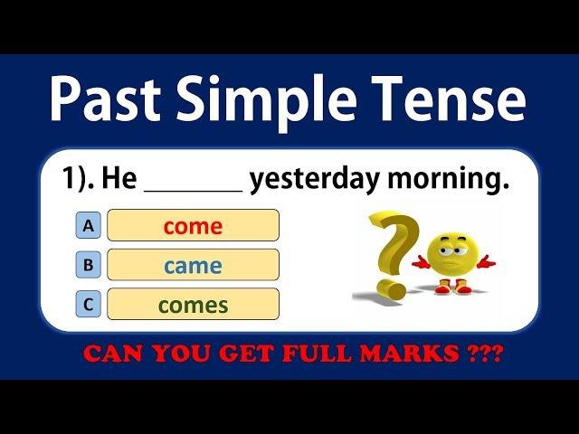 Past Simple | Past Simple Tense Quiz | Grammar test