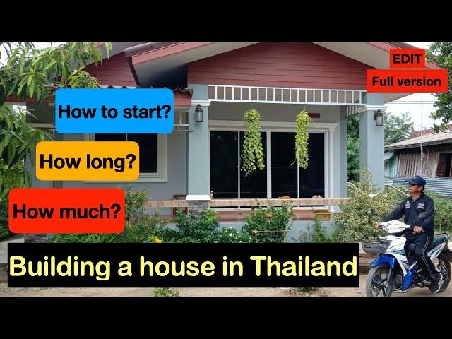 Building a house in Thailand (how much? how long? how to start?)