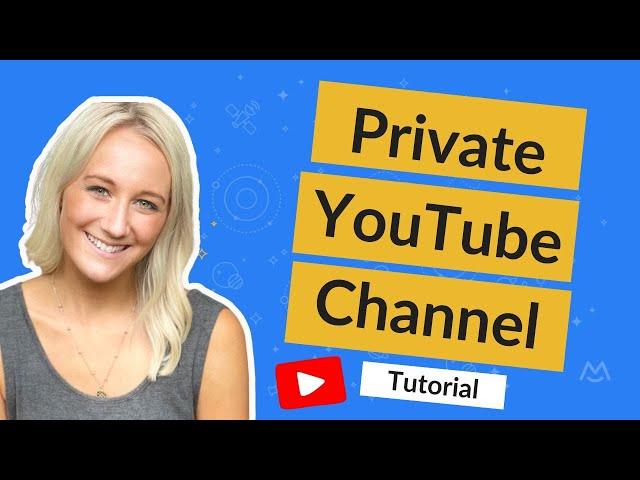 How to create a private YouTube Channel | Monetize a YouTube community