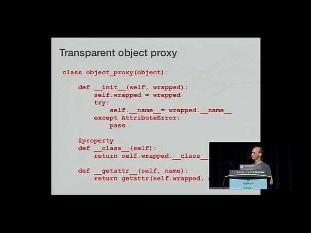 Graham Dumpleton: Advanced methods for creating decorators - PyCon 2014