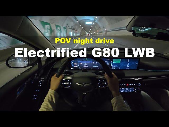 2025 Genesis Electrified G80 LWB POV night drive