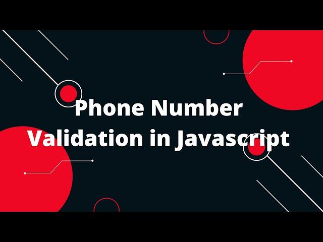 Phone Number Validation in Javascript