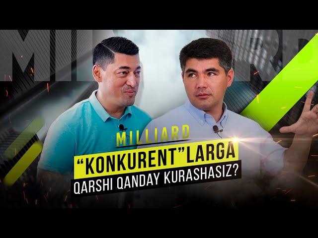 “Konkurent”larga qarshi qanday kurashasiz? | Murod Madjidov