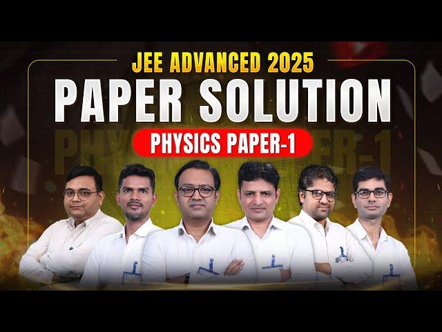 JEE Advanced 2025 | Physics Paper-1 Video Solution by ALLEN’s IIT Experts