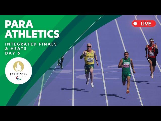 Para Athletics - Integrated Men's & Women's Finals & Heats | Day 6