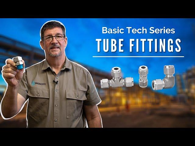 What are Tube Fittings?