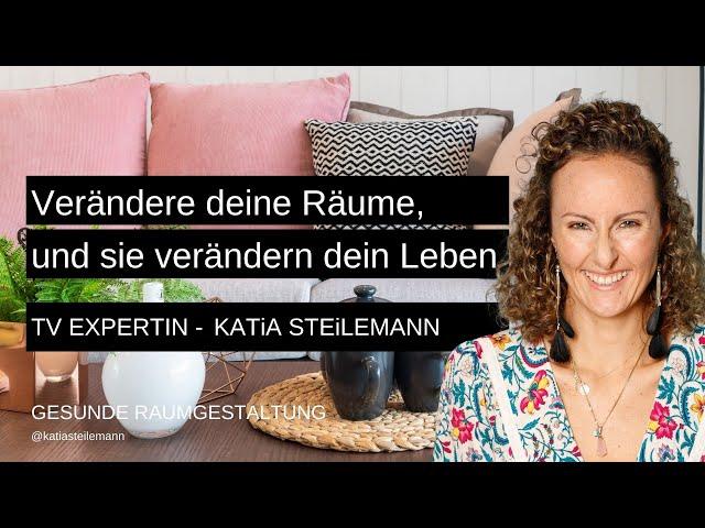 Katia Steilemann TV Expertin - gesunde Raumgestaltung