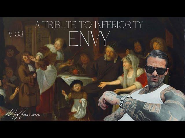 V33 | Envy - A Tribute to Inferiority