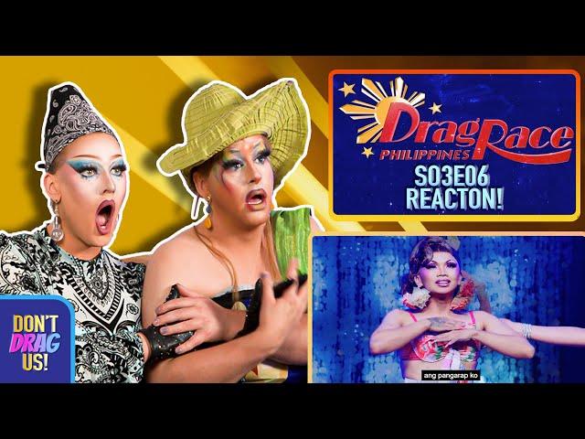 Drag Race Philippines Season 3 Episode 6 REACTION! | Don't DRAG Us!