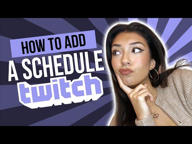 SIMPLE: How To Set Up Your Stream Schedules On Twitch! (2024)