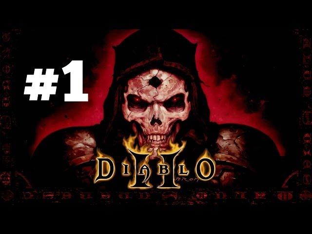 Diablo 2 - Акт 1 - Часть 1 - Прохождение кампании