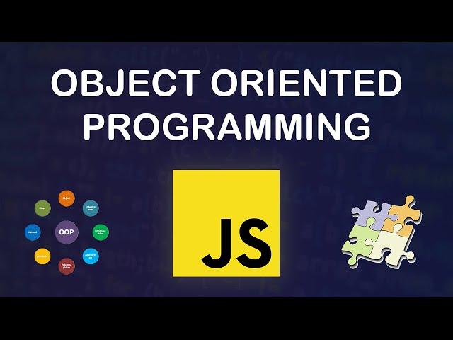 JavaScript Object Oriented Programming Tutorial Beginners - OOP in JavaScript