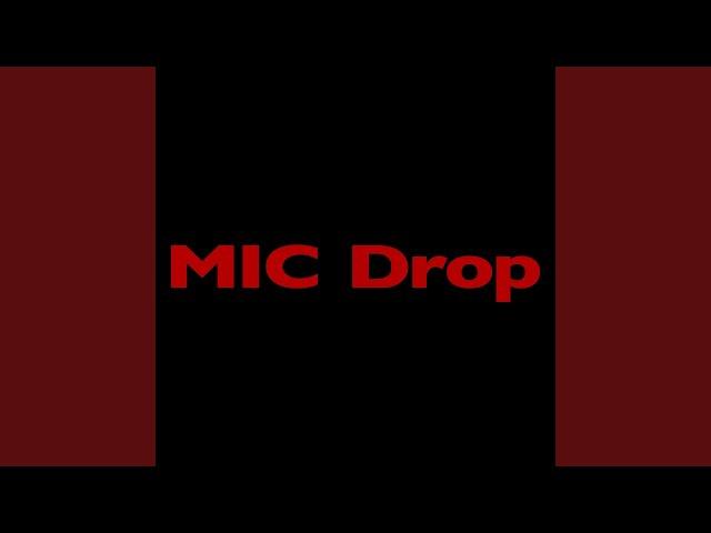 MIC Drop (Steve Aoki Remix) Feat. Desiigner