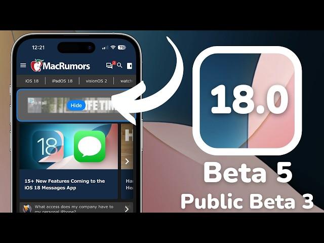 iOS 18 Beta 5 - What's new?