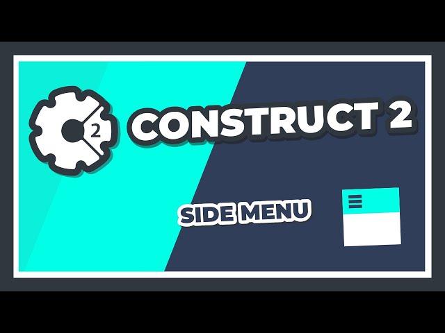 Construct 2 - Side Menu